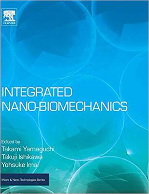【预售】Integrated Nano-Biomechanics