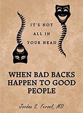 【预售】When Bad Backs Happen to Good People...