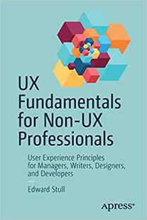 【预售】UX Fundamentals for Non-UX Professio...