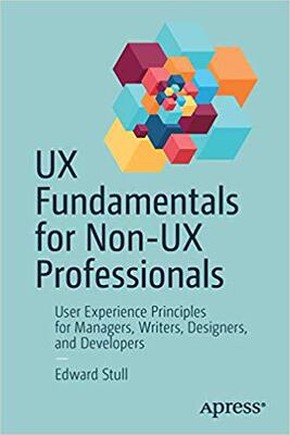 【预售】UX Fundamentals for Non-UX Professio...