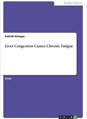 【预售】Liver Congestion Causes Chronic Fati...
