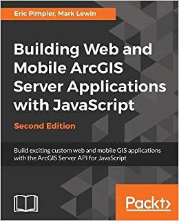 【预售】Building Web and Mobile ArcGIS Serve...