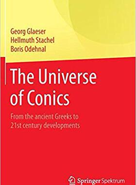 【预售】The Universe of Conics: From the Anc...
