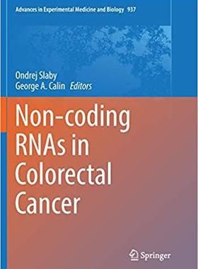 【预售】Non-Coding Rnas in Colorectal Cancer...