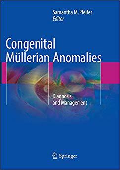【预售】Congenital Müllerian Anomalies: Diag...