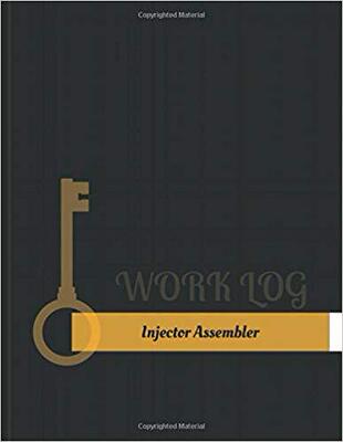 【预售】Injector Assembler Work Log: Work Jo...