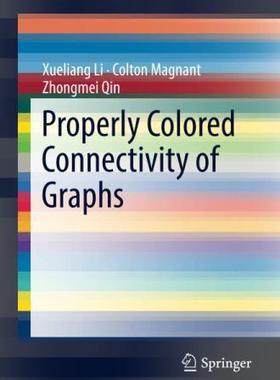 【预售】Properly Colored Connectivity of Gra...