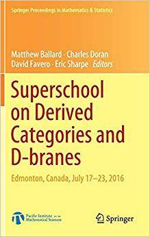 【预售】Superschool on Derived Categories an...
