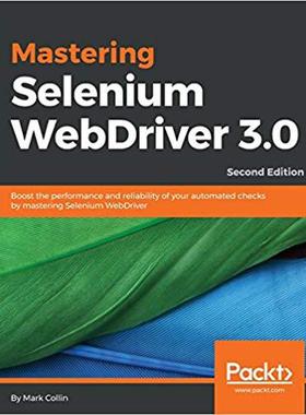 【预售】Mastering Selenium WebDriver 3.0