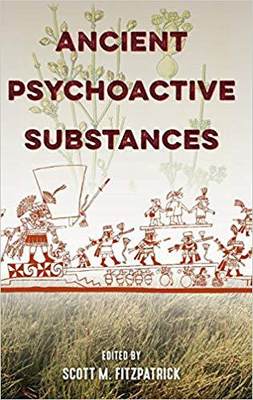 【预售】Ancient Psychoactive Substances