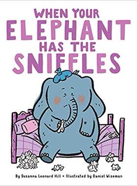 现货 When Your Elephant Has the Sniffles...