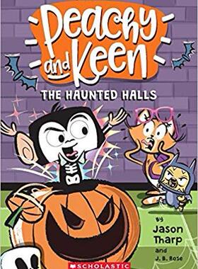 【预售】The Peachy and Keen: The Haunted Hal...
