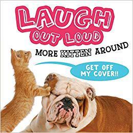 Out Laugh Loud More Around Kitten 预售