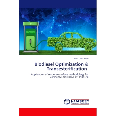 预订 Biodiesel Optimization & Transesterification: 9786202923712