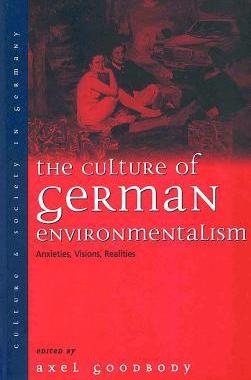 [预订]CULTURE OF GERMAN ENVIRONMENTALISM, THE 9781571816702