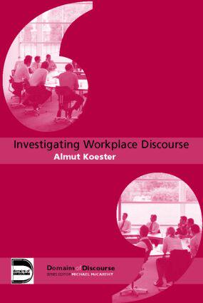 【预订】Investigating Workplace Discourse