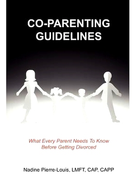 预订 Co-Parenting Guidelines: What Every Parent Needs To Know Before Getting Divorced: 9781414075358