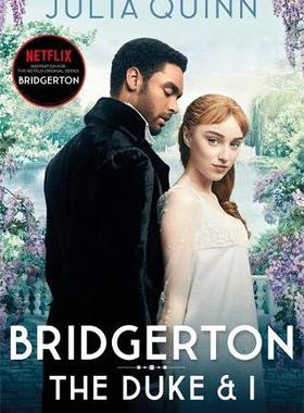【预订】布里奇顿家族 Bridgerton: The Duke and I (Bridgertons Book 1) 柏捷顿家族：名门韵事 Netflix网飞原创剧