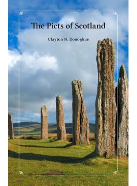 预订 The Picts of Scotland: 9781460292891