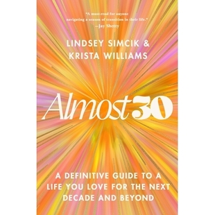 预订 Life Next You Love Definitive and Beyond Guide the for Decade Almost