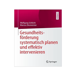 预订 Gesundheitsförderung systematisch planen und effektiv intervenieren