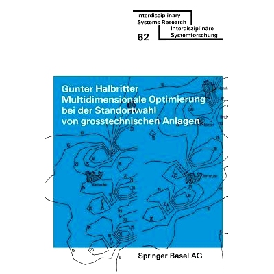 预订 Multidimensionale Optimierung bei der Standortwahl von grosstechnischen Anlagen: Lösung ökonomisch-ökologischer