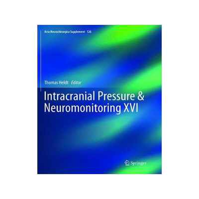 预订 Intracranial Pressure & Neuromonitoring XVI