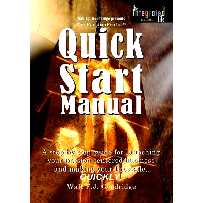 预订 The PassionProfit Quick Start Manual: A step-by-step guide for launching your passion-centered business and making