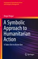 【预订】A Symbolic Approach to Humanitarian Action 9783031169854