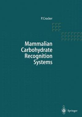 【预订】Mammalian Carbohydrate Recognition Systems