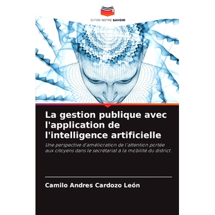 预订 La gestion publique avec l’application de l’intelligence artificielle: 9786208508784