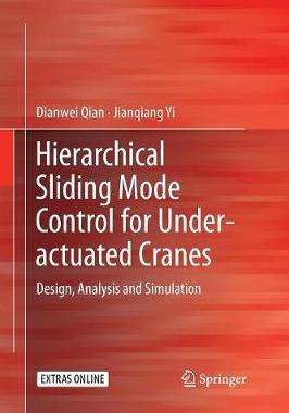 预订 Hierarchical Sliding Mode Control for Under-actuated Cranes
