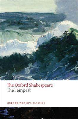 牛津莎士比亚文选:暴风雨(牛津世界经典)  the oxford shakespear