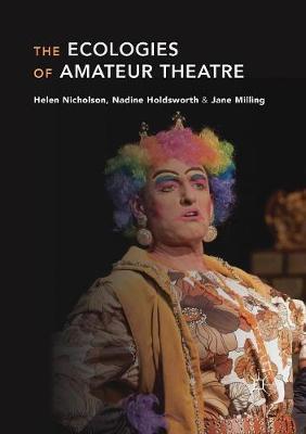 【预订】The Ecologies of Amateur Theatre