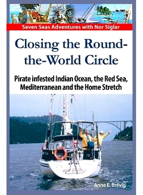 预订 Closing the Round-the-World Circle: Pirate infested Indian Ocean, the Red Sea, the Mediterranean and the Home Stret
