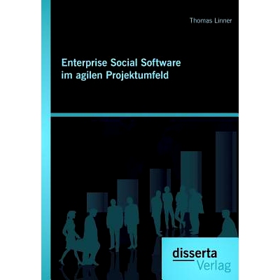 预订 Enterprise Social Software im agilen Projektumfeld: 9783959350204