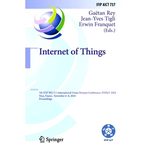 预订 International 2024 Cross Domain 7th 6– France November Things IFIP 5.5 IFIPIoT Conference Nice Internet