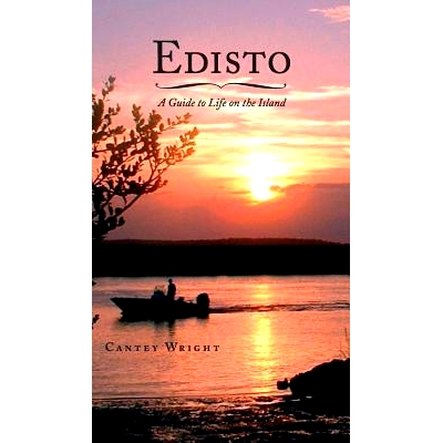 预订 Edisto: A Guide to Life on the Island: 9781540204226