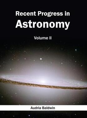 [预订]Recent Progress in Astronomy 9781632395405