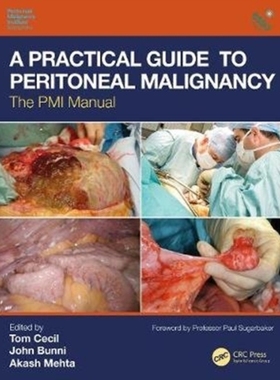 【预订】A Practical Guide to Peritoneal Malignancy: The PMI Manual