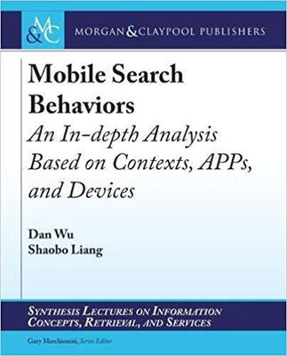 【预售】Mobile Search Behaviors: An In-Depth...