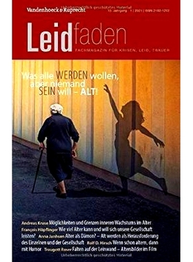 预订 Was alle werden wollen, aber niemand sein will – alt!: Leidfaden 2021, Heft 1 每个人*想成为的人，但没有人想变老！
