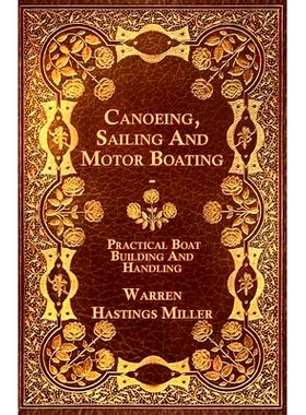 预订 Canoeing, Sailing And Motor Boating - Practical Boat Building And Handling