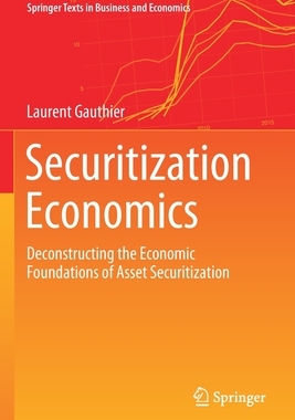 【预订】Securitization Economics 9783030503284