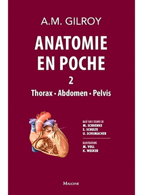 预订 Anatomie en poche. Vol. 2. Thorax, abdomen, pelvis 口袋里的解剖图。航班。 2. 胸部、腹部、骨盆: 9782224035938