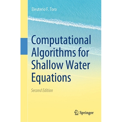 预订 Computational Algorithms for Shallow Water Equations 浅水方程的计算算法 第2版 9783031613944