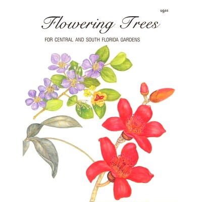 预订 Flowering for Central & S. Florida Gardens: 9780820004105