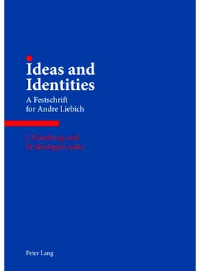 预订 Ideas and Identities: A Festschrift for Andre Liebich: 9783034314565