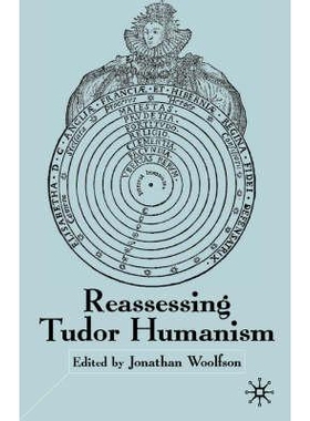 预订 Reassessing Tudor Humanism: 9780333971444