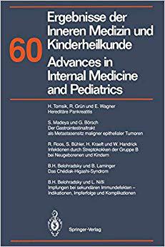 【预订】Ergebnisse der Inneren Medizin und Kinderheilkunde/Advances in Internal Medicine and Pediatrics 9783642767449